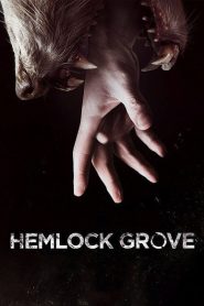 Hemlock Grove