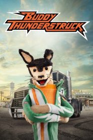 Buddy Thunderstruck (Türkçe Dublaj)