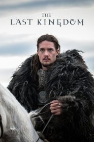 The Last Kingdom (Türkçe Dublaj)