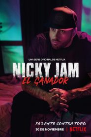 Nicky Jam: El Ganador