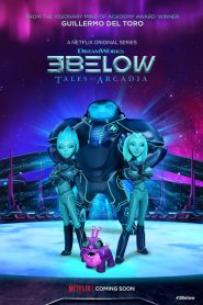 3Below: Tales of Arcadia (Türkçe Dublaj)