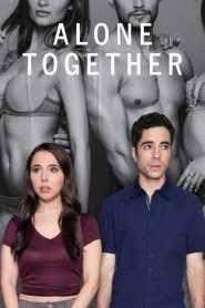 Alone Together (Türkçe Dublaj)