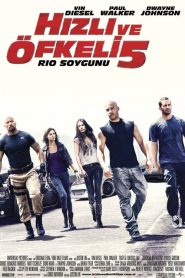 Hızlı ve Öfkeli 5: Rio Soygunu (2011) Türkçe Dublaj izle