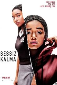 Sessiz Kalma (2018) Türkçe Dublaj izle