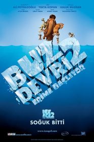 Buz Devri 2: Erime Başlıyor (2006) Türkçe Dublaj izle