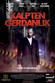 Kalpten Gerdanlık (2019) Yerli Film izle