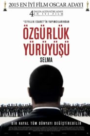 Özgürlük Yürüyüşü (2014) Türkçe Dublaj izle