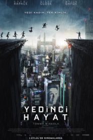 Yedinci Hayat (2017) Türkçe Dublaj izle