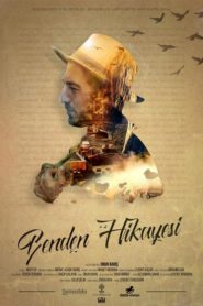 Benden Hikâyesi (2019) Yerli Film izle