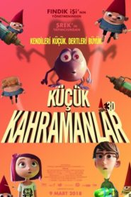 Küçük Kahramanlar (2017) Türkçe Dublaj izle