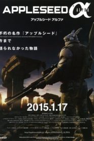 Appleseed Alpha (2014) Türkçe Dublaj izle