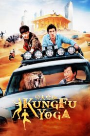 Kung-Fu Yoga (2017) Türkçe Dublaj izle