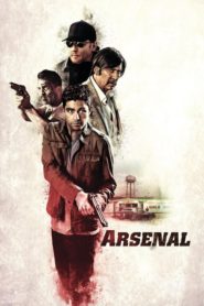 Arsenal (2017) Türkçe Dublaj izle