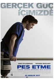 Pes Etme (2017) Türkçe Dublaj izle