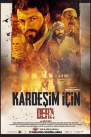 Kardeşim İçin Der’a (2018) Yerli Film izle