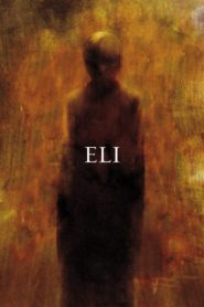 Eli (2019) Türkçe Dublaj izle