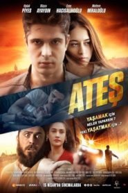 Ateş (2016) Yerli Film izle