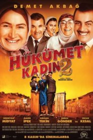 Hükümet Kadın 2 (2013) Yerli Film izle