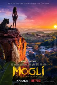 Mogli: Orman Çocuğu (2018) Türkçe Dublaj izle