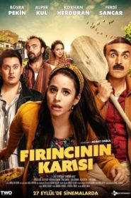 Fırıncının Karısı (2019) Yerli Film izle