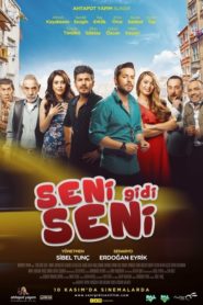 Seni Gidi Seni (2017) Yerli Film izle