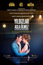 Yıldızlar Asla Ölmez (2017) Türkçe Dublaj izle