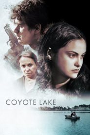 Coyote Lake (2019) izle