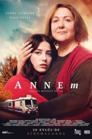 Annem (2019) Yerli Film izle