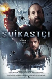 Suikastçı (2018) Türkçe Dublaj izle