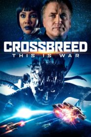 Crossbreed (2019) izle