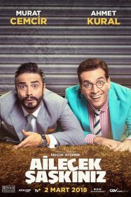 Ailecek Şaşkınız (2018) Yerli Film izle