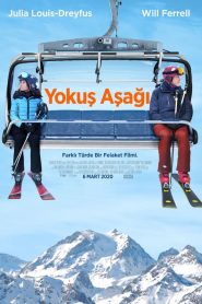 Yokuş Aşağı (2020) Türkçe Dublaj izle