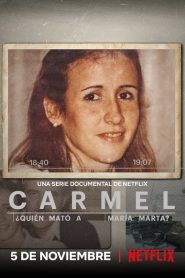 Carmel Who Killed Maria Marta