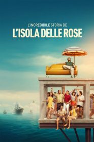 Rose Adası’nın İnanılmaz Hikayesi (2020) izle