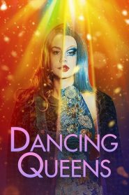 Dancing Queens (2021) Türkçe Dublaj izle