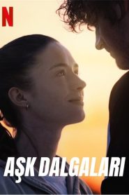 Aşk Dalgaları (2022) izle