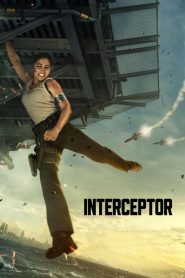 Interceptor (2022) Türkçe Dublaj izle