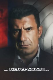 Figo Vakası: Futbol Tarihinin En Sansasyonel Transferi (2022) Türkçe Dublaj izle