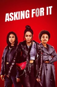 Asking For It (2022) Türkçe Dublaj izle