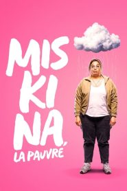 Miskina, la pauvre