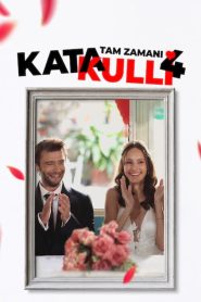 Katakulli 4: Tam Zamanı (2022) Yerli Film izle