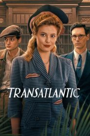 Transatlantic (Türkçe Dublaj)