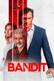 Bandit (2022) izle