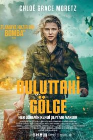 Buluttaki Gölge (2020) Türkçe Dublaj izle