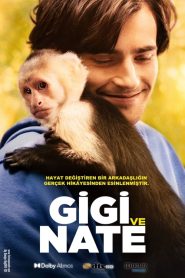 Gigi ve Nate (2022) Türkçe Dublaj izle