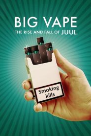 Big Vape: The Rise and Fall of Juul (Türkçe Dublaj)