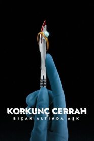 Bad Surgeon: Love Under the Knife (Türkçe Dublaj)