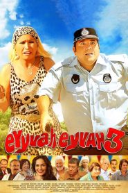 Eyyvah Eyvah 3 (2014) Yerli Film izle