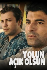 Yolun Açık Olsun (2022) Yerli Film izle