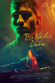 Bir Nefes Daha (2021) Yerli Film izle